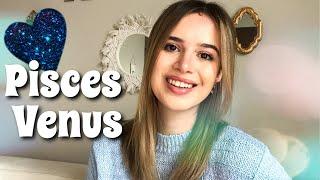 Venus in PISCES: What is Love?