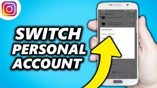 Switch Back to Personal Account on Instagram (2024 Easy Fix)