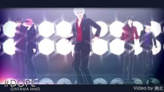 【MMD銀魂】DOPE【BTS×銀魂男子】