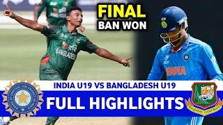 India Vs Bangladesh U19 Asia Cup Match 15 Final Full Highlights 2024 | IND VS SL