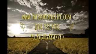 The Sourceful Life - Three Minute Training -  Power!