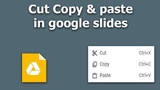 How to text or slide cut copy and paste in google slides