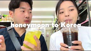 first time back in Korea after almost 20 years?! | our honeymoon part 1