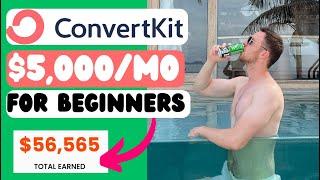 How To Make Money With ConvertKit In 2024 (For Beginners)