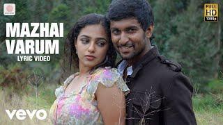 Veppam - Mazhai Varum Lyric Video | Nani, Nithya Menen | Joshua Sridhar