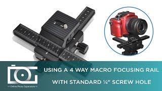 MACRO FOCUSING RAIL TUTORIAL | How to Use a 4 Way Focusing Macro Rail for Digital SLR Cameras