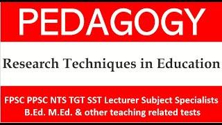 Pedagogy MCQs| Research Techniques in Education  MCQs | solved mcqs]