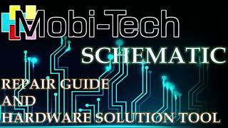 MOBITECH SCHEMATIC AND HARDWARE TOOL | HARDWARE SOLUTION AND REPAIR GUIDE | BITMAP | IC DATASHEET