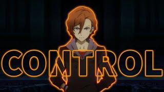 [AMV] Chuuya Nakahara - Control