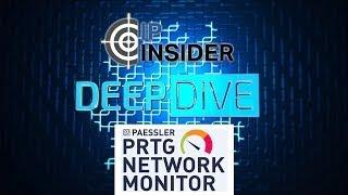 Deep Dive: "Monitoring Everything" mit dem PRTG Network Monitor