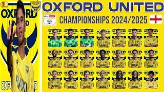 EFL Championship - SQUAD Oxford United F.C. - Squad Strength for 2024/25 Season WITH MARSELINO FERDI