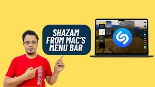 How to Shazam Music from Mac's Menu Bar in macOS Sonoma