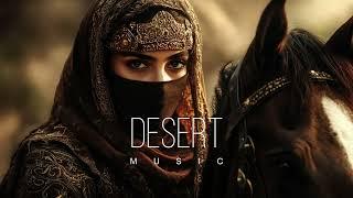 Desert Music - Ethnic & Deep House Mix 2024 [Vol.71]