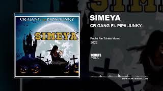 CR GANG FEAT. PIPV JUNKY - SIMEYA