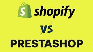 Shopify vs PrestaShop (2024) — Which Is Better?