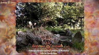 Opening Ceremony & Meditation - Anthropos Stream 12020HE