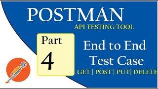 API Testing using Postman: End to End Test Case [Call/WhatsApp: +91-8743-913-121 to Buy Full Course]