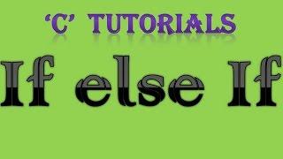 C programming Tutorial   15 If else If