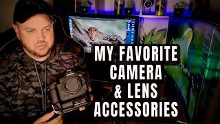 My Favorite Lens & Camera Accessories