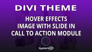 Divi Theme Hover Effects Image With Slide In Call To Action Module 