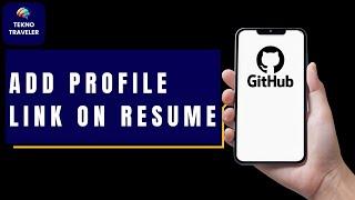 How to Add GitHub Profile Link in Resume