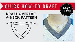 How to Draft Overlap V Neck Neckband