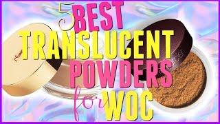 TRANSLUCENT SETTING POWDERS FOR DARK SKIN TONE