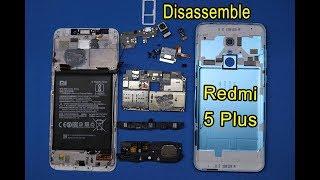 Xiaomi Redmi 5 Plus Disassemble