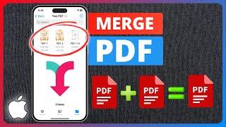 How to Merge Multiple PDF into One PDF on iPhone