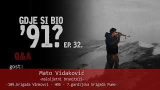 GDJE SI BIO '91? Q&A - Mato Vidaković ("PUME")