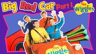 Classic Wiggles: Big Red Car (Part 1 of 3) | Kids Songs & Nursery Rhymes