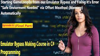 strating GameLoopEx via C# , emulator bypass making full course|#emulatebypass #emulatorbypassmaking