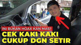 Rahasia mudah cek kaki kaki mobil hanya dengan setir