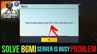 BGMI Server Is Busy Restricted Area Problem Solution || Bgmi Server Is Busy Problem Fix 2025