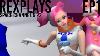 Space Channel 5 Part 2 [Episode 1] SPACE TERRORISTS