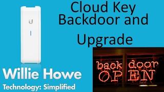 UniFi Cloud Key Backdoor & 0.6.0 Upgrade!