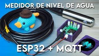 Medidor de nivel de agua de tanque con ESP32 y MQTT