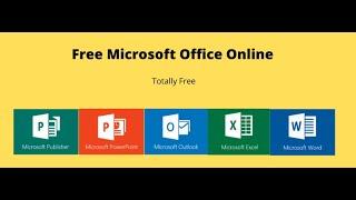 Free Microsoft Office Online version.