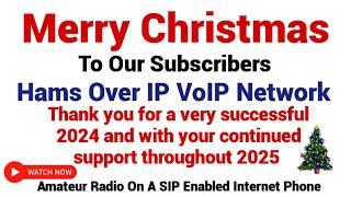 Merry Christmas To Our Subscribers From Hams Over IP VoIP Ham Radio Allstar Bridge Network