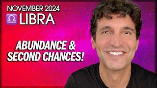 Libra November 2024: Create Abundance & Embrace Second Chances!