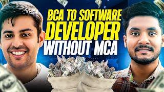 Software Developer after BCA | How He Got Job after BCA