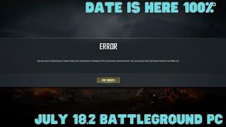 PUBG BATTLEGROUND PC | Server are in maintenance pubg | Fixed July Schedule Date For Maintenance