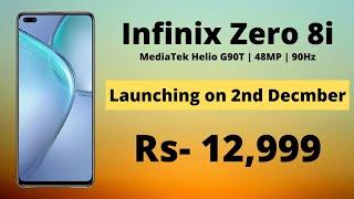 Infinix Zero 8i | Full Specification  | MediaTek Helio G90T | 48MP | India Launch Date | Price 