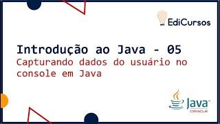 Capturando dados do usuário no console com Java