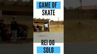 GAME of skate  Felipe Soares VS Robson Robin