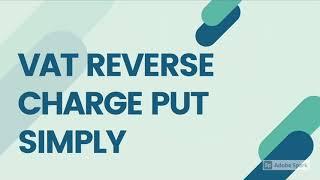 VAT REVERSE CHARGE EXPLAINED SIMPLY