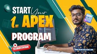  Salesforce Apex Development - Write your 1st Program 