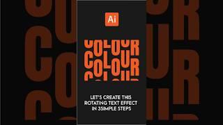 Create AMAZING Rotating Text Effects in Illustrator FAST