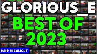Glorious_E Best Of 2023