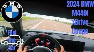 2024 BMW M440i xDrive Coupe 374 HP | POV Autobahn Drive